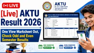 [Live] AKTU Result 2026 — One View Marksheet Out, Check Odd and Even Semester Results